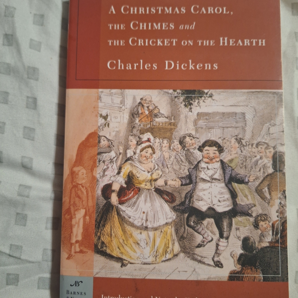 Barnes & Noble Edition: A Christmas Carol, The Chimes, The Cricket On The Hearth